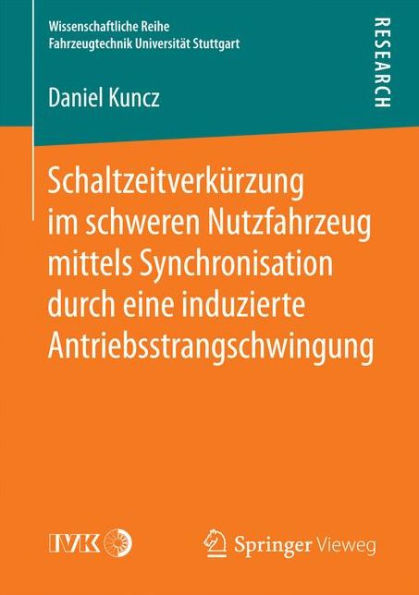 Schaltzeitverkï¿½rzung im schweren Nutzfahrzeug mittels Synchronisation durch eine induzierte Antriebsstrangschwingung