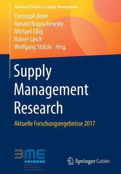 Supply Management Research: Aktuelle Forschungsergebnisse 2017