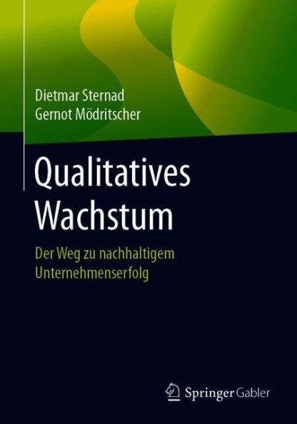 Qualitatives Wachstum: Der Weg zu nachhaltigem Unternehmenserfolg