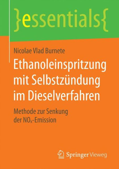 Ethanoleinspritzung mit Selbstzï¿½ndung im Dieselverfahren: Methode zur Senkung der NOx-Emission
