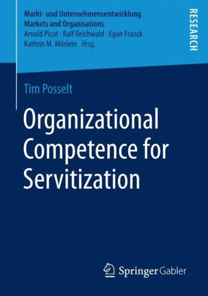 Organizational Competence for Servitization