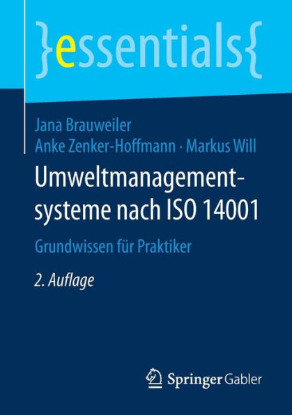 Umweltmanagementsysteme nach ISO 14001: Grundwissen für Praktiker
