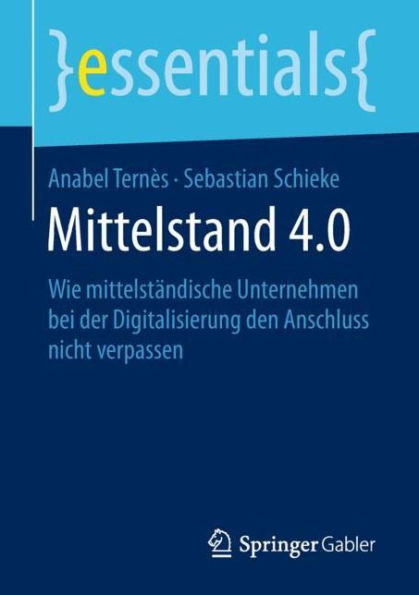 Mittelstand 4.0: Wie mittelständische Unternehmen bei der Digitalisierung den Anschluss nicht verpassen