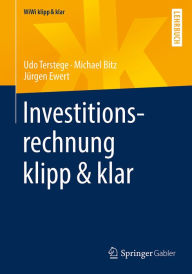 Title: Investitionsrechnung klipp & klar, Author: Udo Terstege