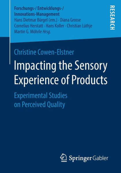 Impacting the Sensory Experience of Products: Experimental Studies on Perceived Quality