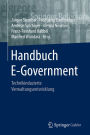 Handbuch E-Government: Technikinduzierte Verwaltungsentwicklung