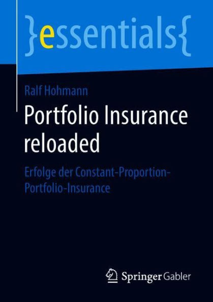 Portfolio Insurance reloaded: Erfolge der Constant-Proportion-Portfolio-Insurance