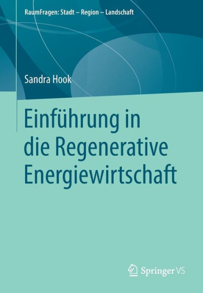 Einfï¿½hrung die Regenerative Energiewirtschaft