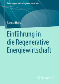 Title: Einführung in die Regenerative Energiewirtschaft, Author: Sandra Hook