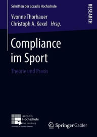 Title: Compliance im Sport: Theorie und Praxis, Author: Yvonne Thorhauer