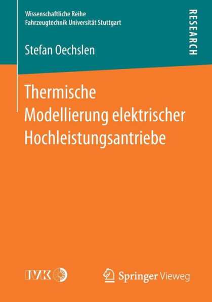 Thermische Modellierung elektrischer Hochleistungsantriebe