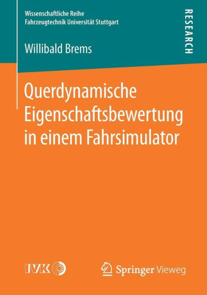 Querdynamische Eigenschaftsbewertung in einem Fahrsimulator