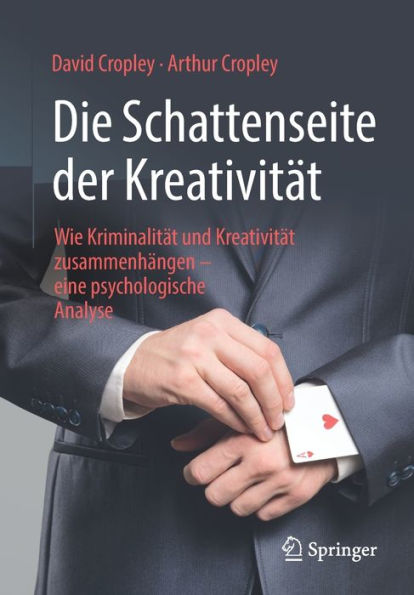 Die Schattenseite der Kreativität: Wie Kriminalität und Kreativität zusammenhängen - eine psychologische Analyse