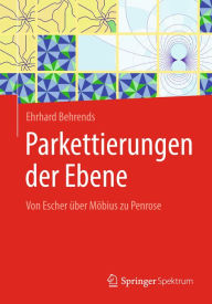 Title: Parkettierungen der Ebene: Von Escher über Möbius zu Penrose, Author: Ehrhard Behrends