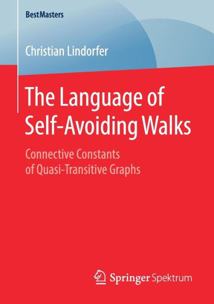The Language of Self-Avoiding Walks: Connective Constants of Quasi-Transitive Graphs