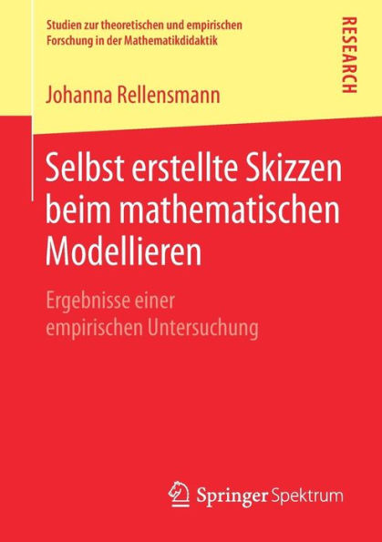 Selbst erstellte Skizzen beim mathematischen Modellieren: Ergebnisse einer empirischen Untersuchung