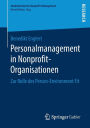 Personalmanagement in Nonprofit-Organisationen: Zur Rolle des Person-Environment Fit