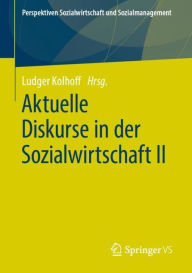 Title: Aktuelle Diskurse in der Sozialwirtschaft II, Author: Ludger Kolhoff