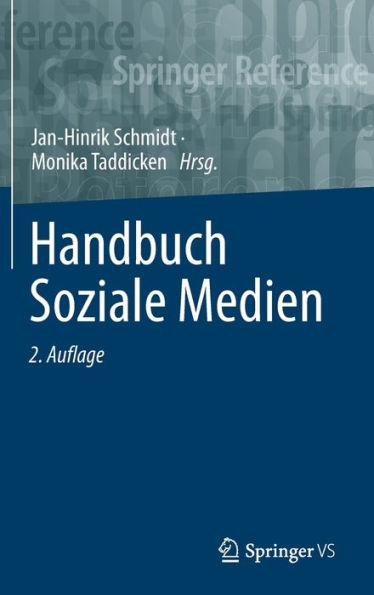 Handbuch Soziale Medien / Edition 2