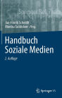 Handbuch Soziale Medien / Edition 2