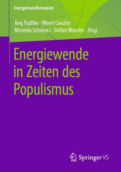 Energiewende Zeiten des Populismus