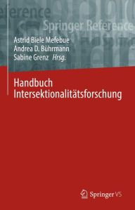 Title: Handbuch Intersektionalitätsforschung, Author: Astrid Biele Mefebue