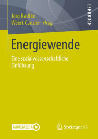 Title: Energiewende: Eine sozialwissenschaftliche Einführung, Author: Jörg Radtke
