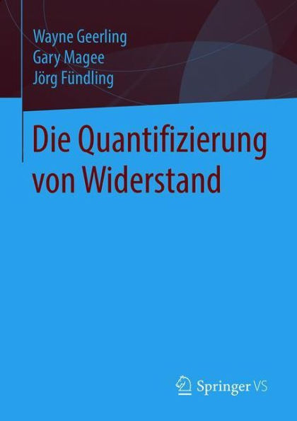 Die Quantifizierung von Widerstand