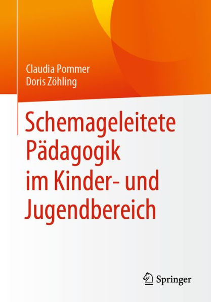 Schemageleitete Pädagogik im Kinder- und Jugendbereich