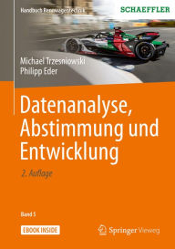 Title: Datenanalyse, Abstimmung und Entwicklung, Author: Michael Trzesniowski