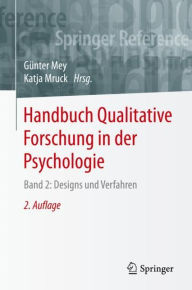 Title: Handbuch Qualitative Forschung in der Psychologie: Band 2: Designs und Verfahren, Author: Gïnter Mey