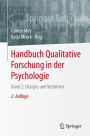 Handbuch Qualitative Forschung in der Psychologie: Band 2: Designs und Verfahren
