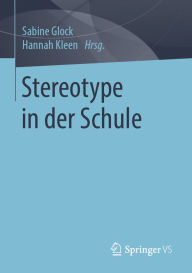 Title: Stereotype in der Schule, Author: Sabine Glock