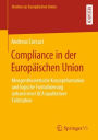 Compliance in der Europï¿½ischen Union: Mengentheoretische Konzeptformation und logische Formalisierung anhand einer QCA qualitativer Fallstudien