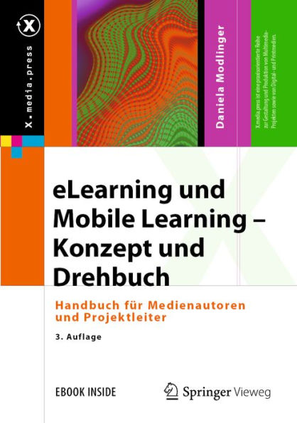 eLearning und Mobile Learning - Konzept und Drehbuch: Handbuch für Medienautoren und Projektleiter