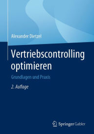 Title: Vertriebscontrolling optimieren: Grundlagen und Praxis, Author: Alexander Dietzel