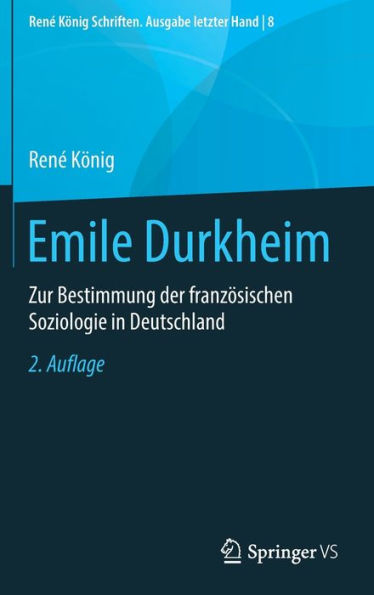 Emile Durkheim: Zur Bestimmung der franzï¿½sischen Soziologie in Deutschland / Edition 2