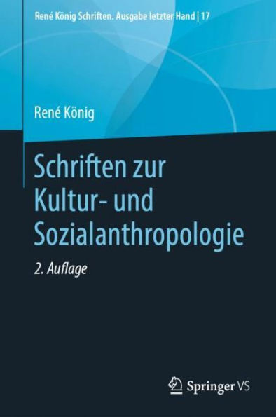 Schriften zur Kultur- und Sozialanthropologie / Edition 2