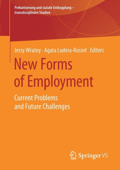 New Forms of Employment: Current Problems and Future Challenges