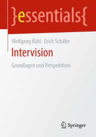 Title: Intervision: Grundlagen und Perspektiven, Author: Wolfgang Kühl