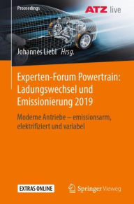 Title: Experten-Forum Powertrain: Ladungswechsel und Emissionierung 2019: Moderne Antriebe - emissionsarm, elektrifiziert und variabel, Author: Johannes Liebl