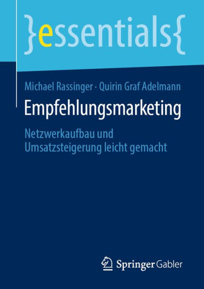 Empfehlungsmarketing: Netzwerkaufbau und Umsatzsteigerung leicht gemacht