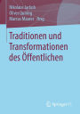 Traditionen und Transformationen des Öffentlichen