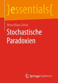 Title: Stochastische Paradoxien, Author: Heinz Klaus Strick