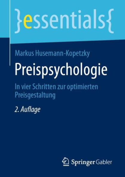 Preispsychologie: vier Schritten zur optimierten Preisgestaltung