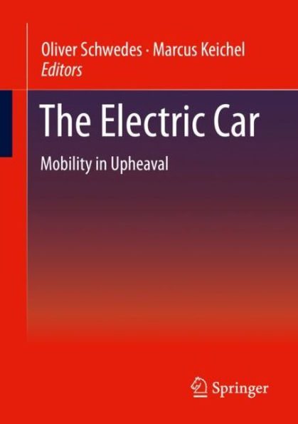 The Electric Car: Mobility in Upheaval