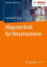 Title: Abgastechnik für Dieselmotoren, Author: Konrad Reif