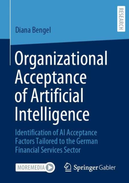 Organizational Acceptance of Artificial Intelligence: Identification AI Factors Tailored to the German Financial Services Sector