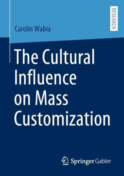 The Cultural Influence on Mass Customization