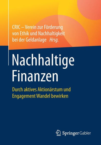 Nachhaltige Finanzen: Durch aktives Aktionärstum und Engagement Wandel bewirken